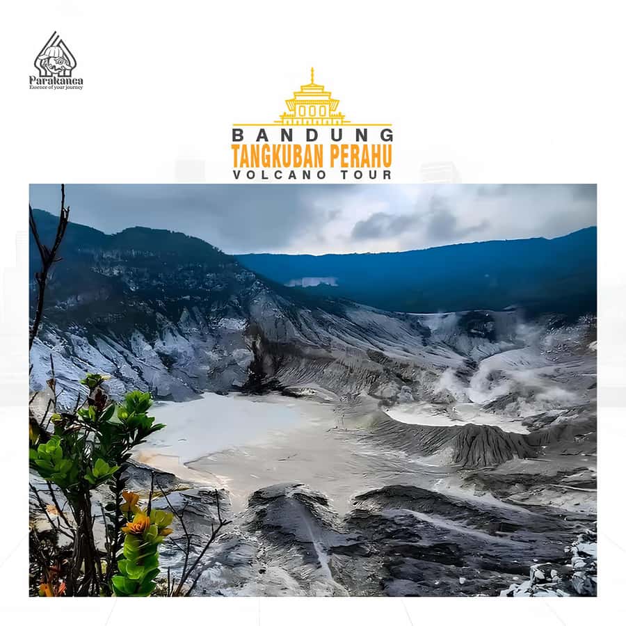 Bandung Tangkuban Perahu Volcano Tours - Why Tangkuban Perahu is worth the drive from Bandung